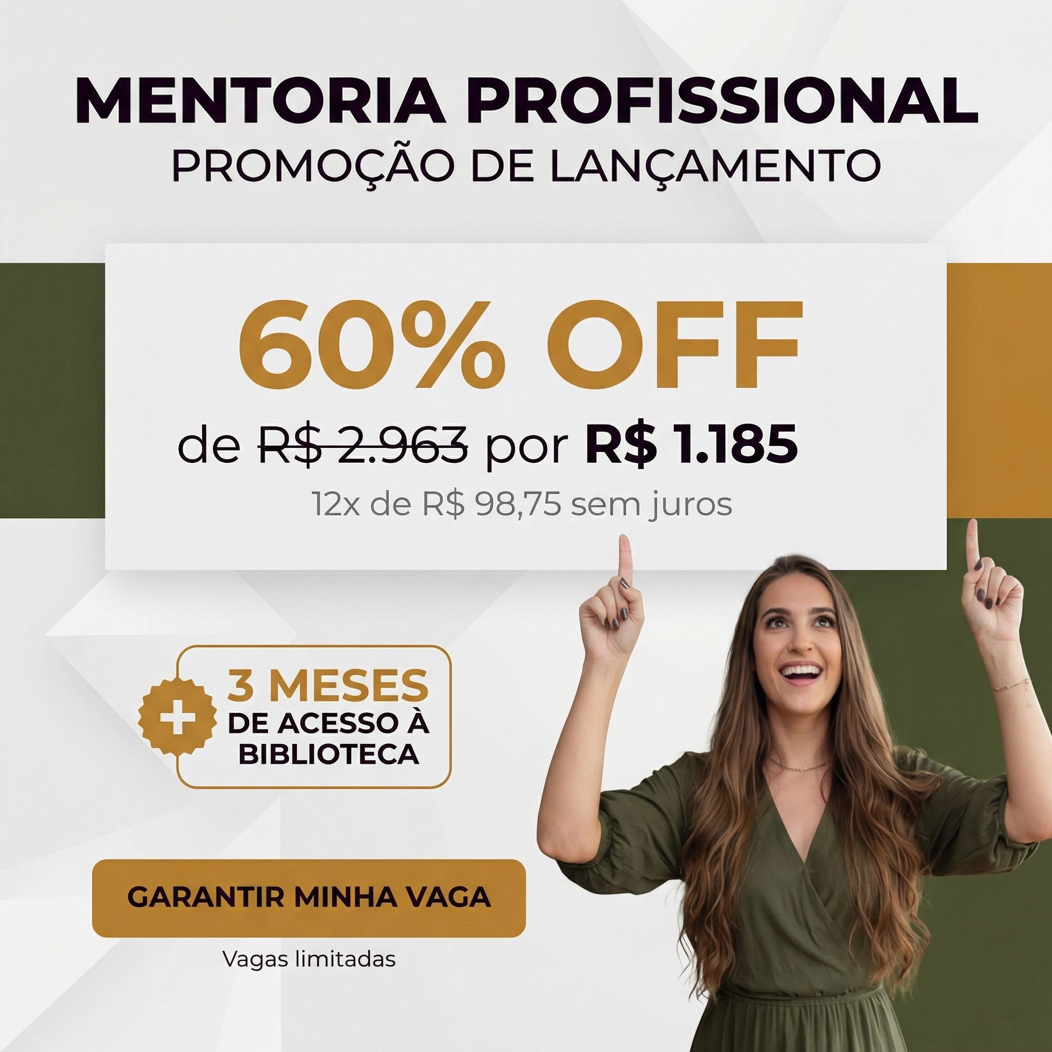 Promoção de lançamento da mentoria